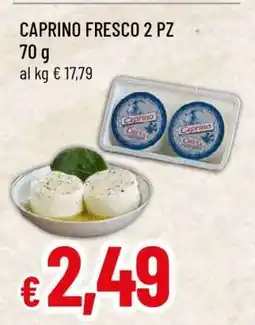 Famila CAPRINO FRESCO 2 PZ offerta