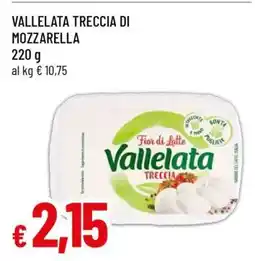Famila VALLELATA TRECCIA DI MOZZARELLA offerta