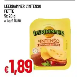 Famila LEERDAMMER L'INTENSO FETTE offerta