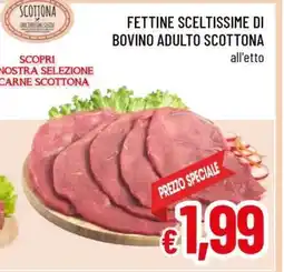 Famila Fettine sceltissime di bovino adulto scottona offerta