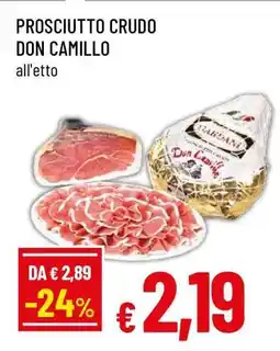 Famila PROSCIUTTO CRUDO DON CAMILLO offerta