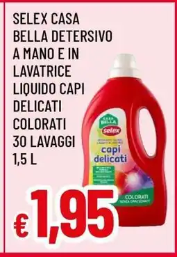Famila Selex Casa Bella Detersivo offerta
