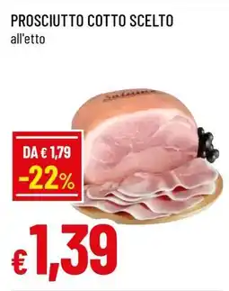 Famila PROSCIUTTO COTTO SCELTO offerta