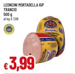 Famila LEONCINI MORTADELLA IGP TRANCIO offerta