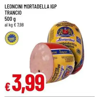 Famila LEONCINI MORTADELLA IGP TRANCIO offerta