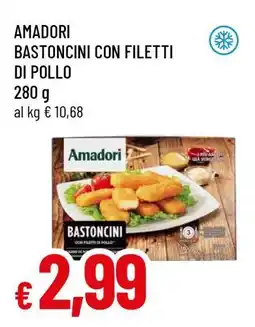 Famila AMADORI BASTONCINI CON FILETTI DI POLLO offerta