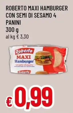 Famila ROBERTO MAXI HAMBURGER CON SEMI DI SESAMO 4 PANINI offerta