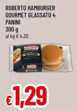 Famila ROBERTO HAMBURGER GOURMET GLASSATO 4 PANINI offerta