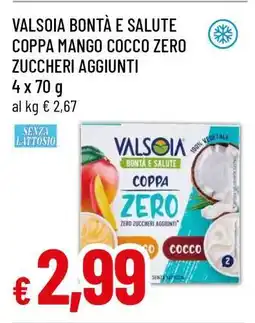 Famila Valsoia Bontà e Salute Coppa Mango Cocco Zero Zuccheri Aggiunti offerta