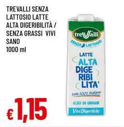 Famila Trevalli Senza Lattosio Latte Alta Digeribilità / Senza Grassi Vivi Sano offerta