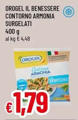Famila OROGEL IL BENESSERE CONTORNO ARMONIA SURGELATI offerta