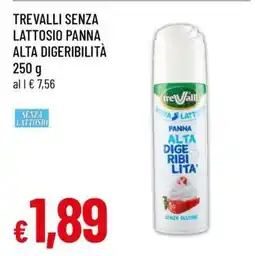 Famila TREVALLI SENZA LATTOSIO PANNA ALTA DIGERIBILITÀ offerta