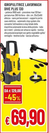 Famila IDROPULITRICE LAVORWASH DIVE PLUS 130 offerta