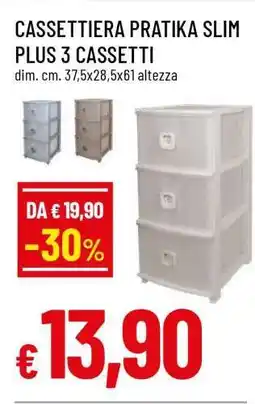 Famila CASSETTIERA PRATIKA SLIM PLUS 3 CASSETTI offerta