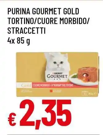Famila PURINA GOURMET GOLD TORTINO/CUORE MORBIDO/STRACCETTI offerta