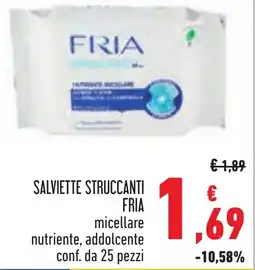 Conad Salviette struccanti FRIA micellare nutriente, addolcente offerta