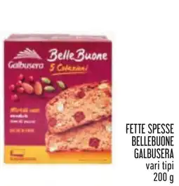 Conad Fette Spesse Bellebuone Galbusera offerta