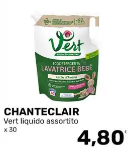 Iper Tosano Chanteclair Vert liquido assortito offerta