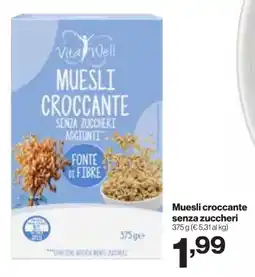 In'S Mercato VitaWell Muesli croccante senza zuccheri aggiunti offerta