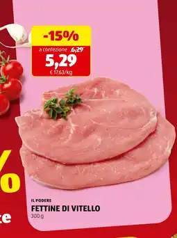 Spazio Conad Il podere fettine di vitello offerta