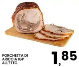 Interspar Porchetta di Ariccia IGP offerta