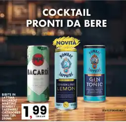 Interspar Bibite in lattina Bacardi/Martini/Bombay Sapphire/Cazadores vari tipi offerta