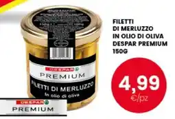 Interspar Filetti di merluzzo Despar Premium offerta