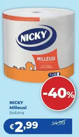 Acqua & Sapone Nicky Milleusi bobina offerta