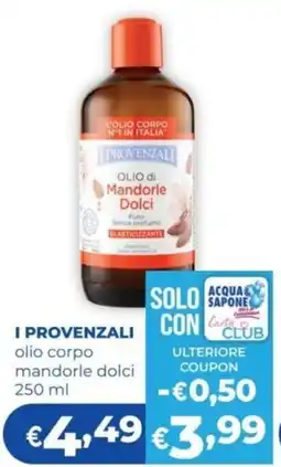 Acqua & Sapone I Provenzali olio corpo mandorle dolci offerta