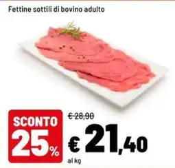 Iper La Grande Fettine sottili di bovino adulto offerta