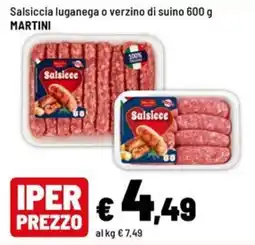 Iper La Grande Salsiccia luganega o verzino di suino offerta