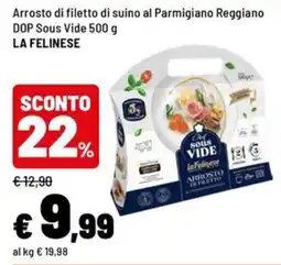 Iper La Grande Arrosto di filetto di suino al Parmigiano Reggiano DOP Sous Vide offerta