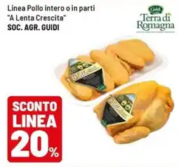 Iper La Grande Linea pollo intero o in parti "a lenta crescita" soc. agr. guidi offerta