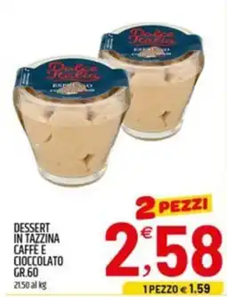 Ard Discount Dessert in tazzina caffe e cioccolato offerta