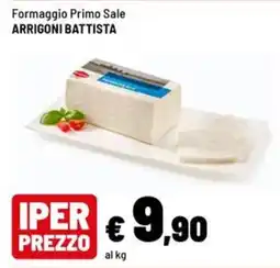 Iper La Grande Formaggio Primo Sale Arrigoni Battista offerta