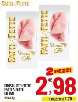 Ard Discount Prosciutto Cotto Fatti a Fette offerta