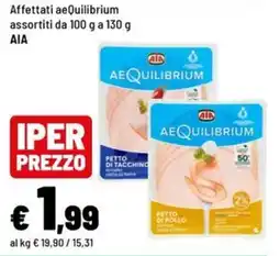 Iper La Grande Affettati aeQuilibrium offerta