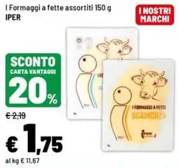 Iper La Grande Formaggi a fette assortiti offerta