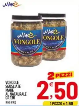 Ard Discount Vongole sguisciate mare al naturale offerta