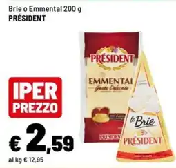 Iper La Grande Brie o Emmenthal President offerta