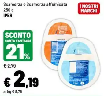 Iper La Grande Scamorza o Scamorza affumicata Iper offerta