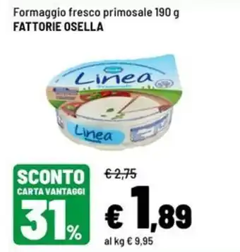 Iper La Grande Formaggio fresco primosale Fattorie Osella offerta