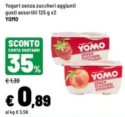 Iper La Grande Yogurt senza zuccheri aggiunti YOMO offerta