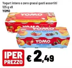 Iper La Grande Yogurt intero o zero grassi YOMO offerta