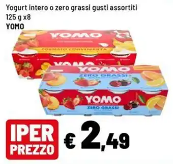 Iper La Grande Yogurt intero o zero grassi YOMO offerta