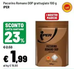 Iper La Grande Pecorino Romano DOP grattugiato offerta