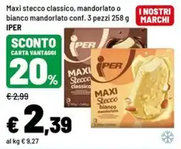 Iper La Grande Maxi stecco classico mandorlato o bianco mandorlato Iper offerta