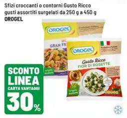 Iper La Grande Sfizi croccanti o contorni Gusto Ricco surgelati OROGEL offerta