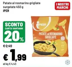Iper La Grande Patate al rosmarino grigliate Iper offerta