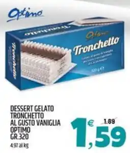 Ard Discount Tronchetto Optimo offerta